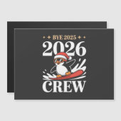 Funny Bye 2025 2026 Crew New Year Friends Squad Magnetische Uitnodiging (Voorkant / Achterkant)