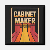 Funny Cabinet Maker Limited Edition Woodworking Hu Magneet (Voorkant)