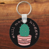 Funny Cactus: Volledig gevaccineerd, nog steeds ge Sleutelhanger (Voorkant)