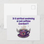 Funny Caffeine Overdose Spiritual Awakening gifts Briefkaart (Voorkant / Achterkant)