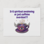 Funny Caffeine Overdose Spiritual Awakening gifts Briefkaart (Voorkant)