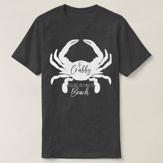Funny California Summer Vacation 2021If Crabby Ple T-shirt (Design voorkant)