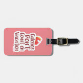 Funny Calories on Vacation Slogan Bagagelabel (Voorkant horizontaal)