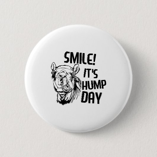 Funny Camel Smile! It's Hump Day Funny Hump Day Ronde Button 5,7 Cm (Voorkant)