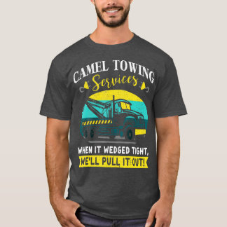 Funny Camel Towing Services Gift Design Idee T-shirt