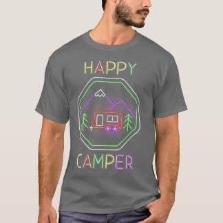 Funny Camper Gift Happy Camping Lover Camp Vacati T-shirt