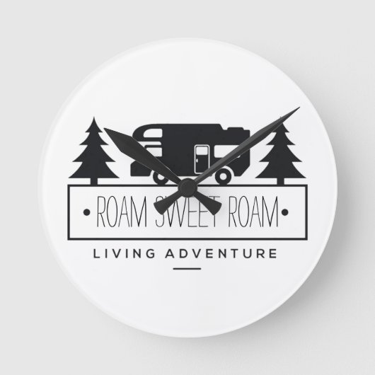Funny Camper RV Home | RVer Rving Roam in ruste Ronde Klok (Voorkant)