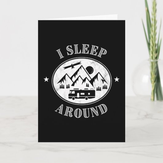 Funny Camper van Gift Ik slaap rond, Motorhome Kaart (Voorkant)