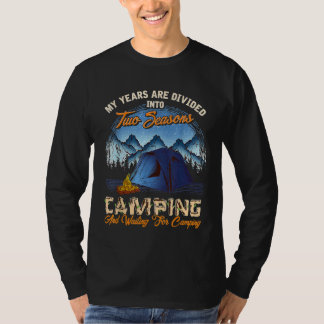 Funny Camping Camper Outdoor Humor citeert Gezegde T-shirt