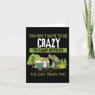 Funny Camping Lover Crazy Camping Joke Gift Design Kaart