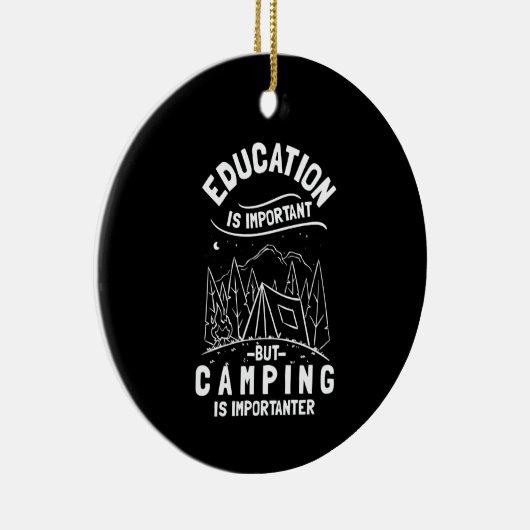 Funny Camping Quote Keramisch Ornament (Rechts)