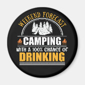 Funny camping quote magneet (Voorkant)