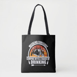 Funny camping quote tote bag