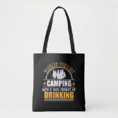 Funny camping quote tote bag (Voorkant)