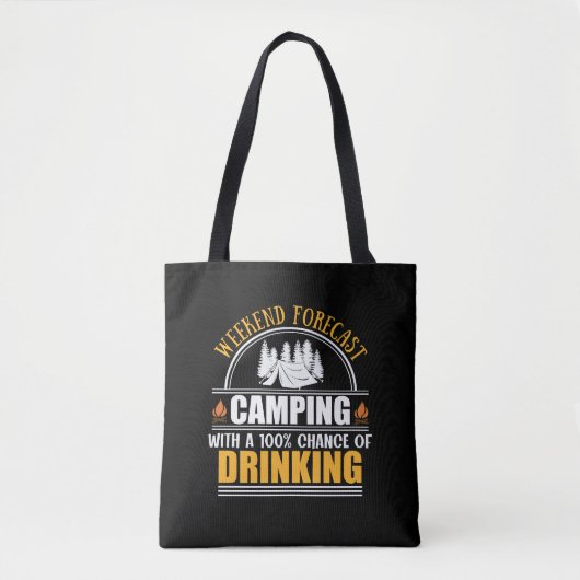 Funny camping quote tote bag (Voorkant)