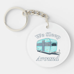 Funny Camping We slapen rond RV Sleutelhanger