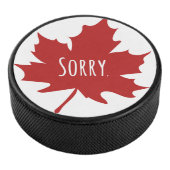 Funny Canadian Hockey Puck (3/4)