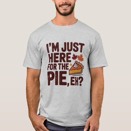 Funny Canadian Thanksgiving Pie 'Eh' Retro Fall T-shirt (Voorkant)
