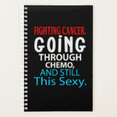 Funny Cancer Fighter Inspirational Quote Chemo Planner (Voorkant)