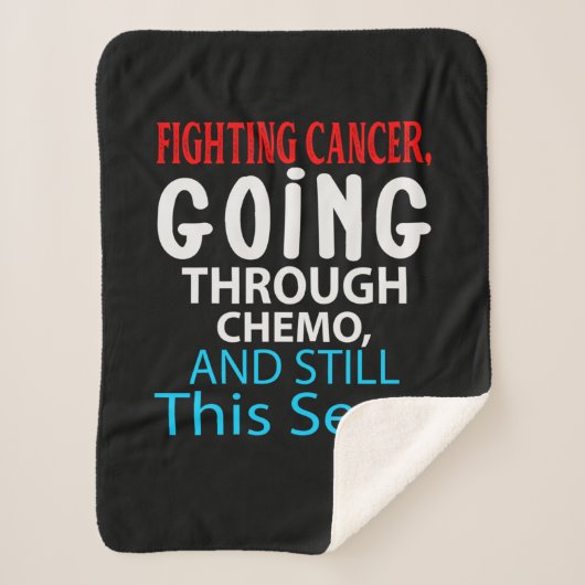 Funny Cancer Fighter Inspirational Quote Chemo Sherpa Deken (Voorkant)