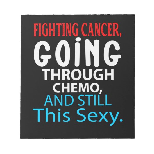 Funny Cancer Fighter Inspirerend Quote Chemo Notitieblok (Voorkant)