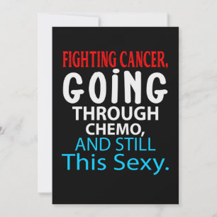 Funny Cancer Fighter Inspirerend Quote Chemo Pat Save The Date