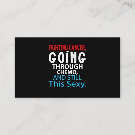 Funny Cancer Fighter Inspirerend Quote Chemo Pat Visitekaartje (Voorkant)