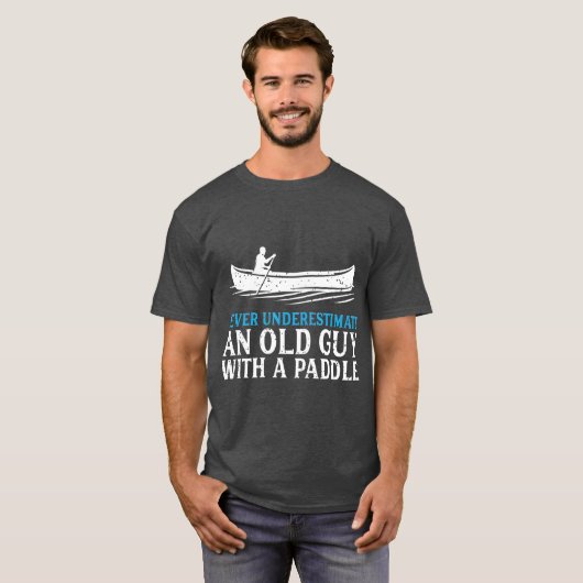 Funny Canoeing voor Men Humor Rowing Canoe Kayak T-shirt (Voorkant volledig)