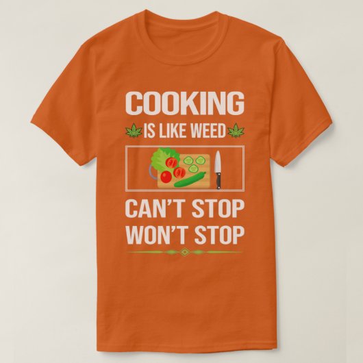 Funny Cant Stop Cooking T-shirt (Design voorkant)
