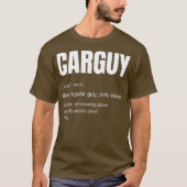 Funny Car Guy Gift Car Guy Definition T-shirt (Voorkant)