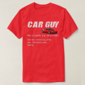 Funny Car Guy Gifts Car Guy Definition T-shirt (Design voorkant)