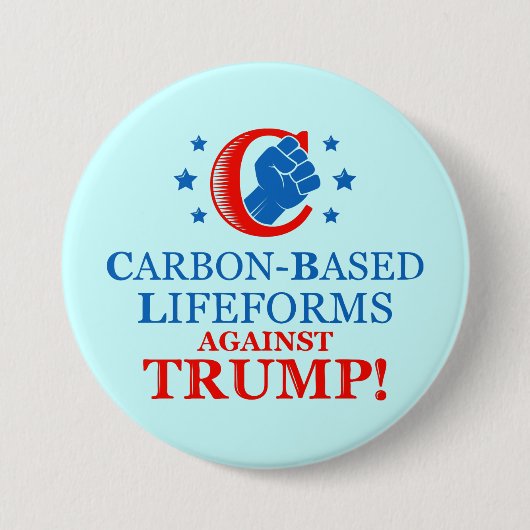 Funny Carbon-gebaseerde levensvormen tegen Trump Ronde Button 7,6 Cm (Voorkant)