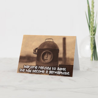 Funny Card - Marjorie is een Germafobe Kaart