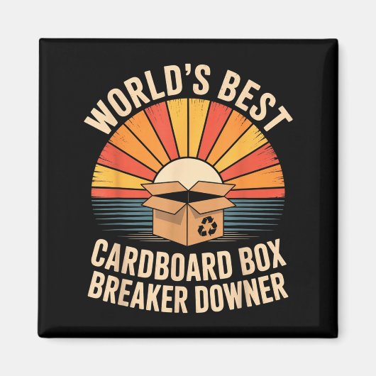 Funny Cardboard Box Breaker Downer Sarcastic Recyc Magneet (Voorkant)