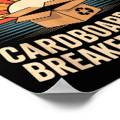 Funny Cardboard Box Breaker Downer Sarcastic Recyc Poster (Hoek)