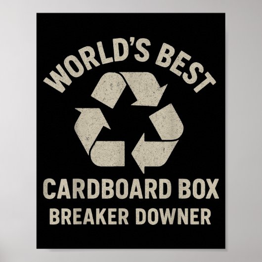 Funny Cardboard Box Breaker Downer Sarcastic Retro Poster (Voorkant)