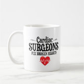 Funny Cardiac Surgeons Fix Broken Hearts Koffiemok (Links)