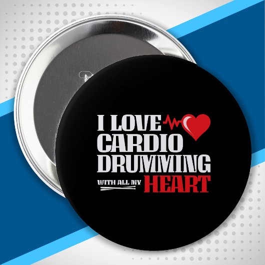 Funny Cardio Drumming Quote Fitness Motivation Ronde Button 4,0 Cm
