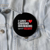 Funny Cardio Drumming Quote Fitness Motivation Ronde Button 4,0 Cm (In situ)
