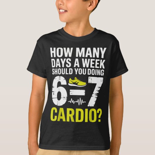 Funny Cardio Motivation Fitness Humor Running Work T-shirt (Voorkant)