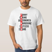 Funny Caring Acrostic Birthday of Vaderdag T-shirt (Voorkant)