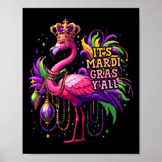 Funny Carnival Party Gift Idea Flamingo Mardi Gras Poster (Voorkant)