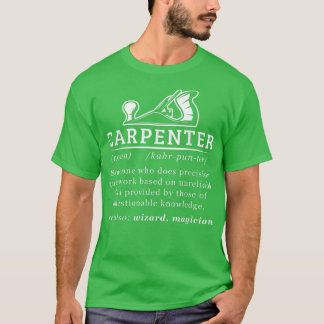 Funny Carpenter Definition Woodworking Carpentry T-shirt