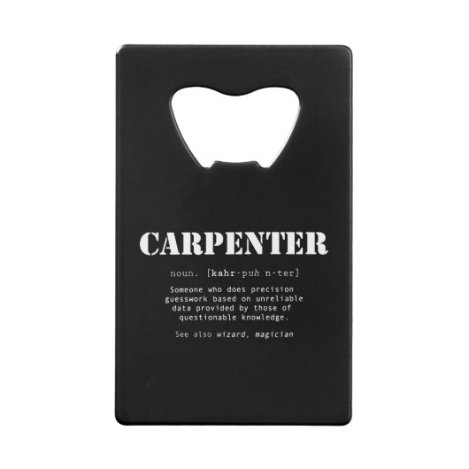 Funny Carpenter Gift - Dictionary Definition Creditkaart Flessenopener (Achterkant)