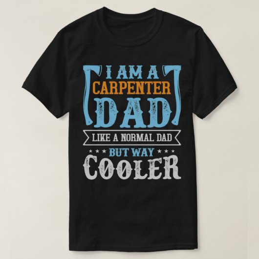 Funny Carpenter Handyman Carpenter Pap T-shirt (Design voorkant)