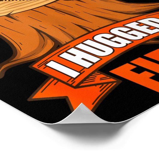 Funny Carpenter Saying - Don't Worry! I Hugged It  Poster (Hoek)