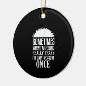 Funny Carpenter Woodwerker zag eens meten Keramisch Ornament (Links)