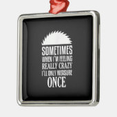 Funny Carpenter Woodwerker zag eens meten Metalen Ornament (Links)