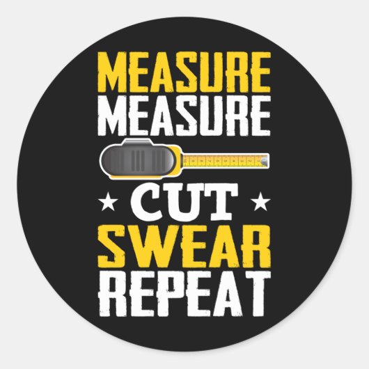 Funny Carpenter Woodworking Joke Handyman Ronde Sticker (Voorkant)