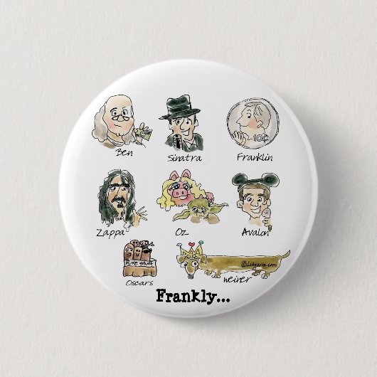 Funny Cartoon beroemde Franks Round Lapel Pin Ronde Button 5,7 Cm (Voorkant)